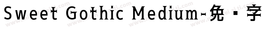 Sweet Gothic Medium字体转换